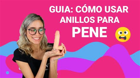 Cómo utilizar correctamente un anillo para el pene y。